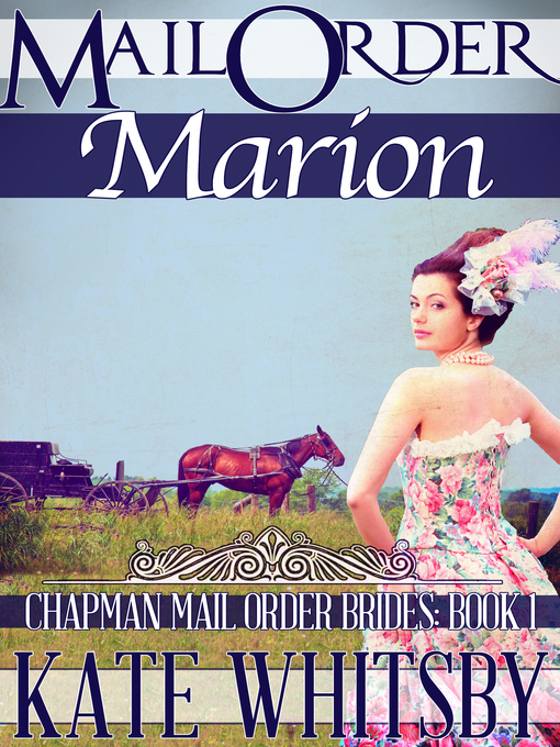 Title details for Mail Order Marion by Kate Whitsby - Available